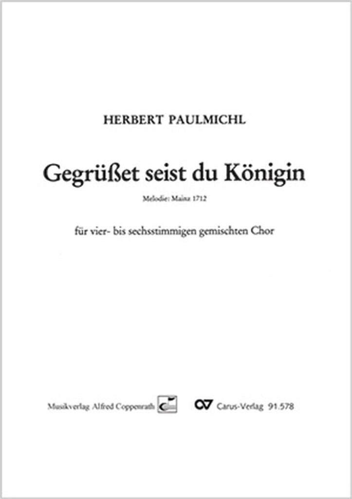 Gegrüßet seist du Königin